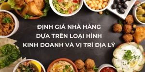 định giá nhà hàng đang kinh doanh